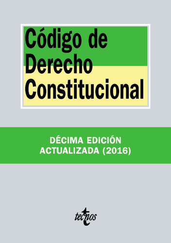 Libro Código De Derecho Constitucional De Editorial Tecnos T