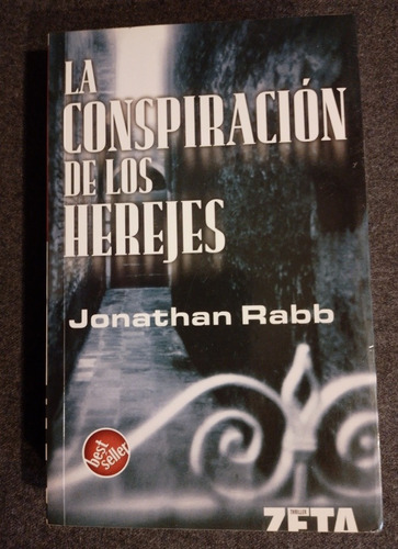 La Conspiración De Los Herejes Jonathan Rabb. Nuevo. 