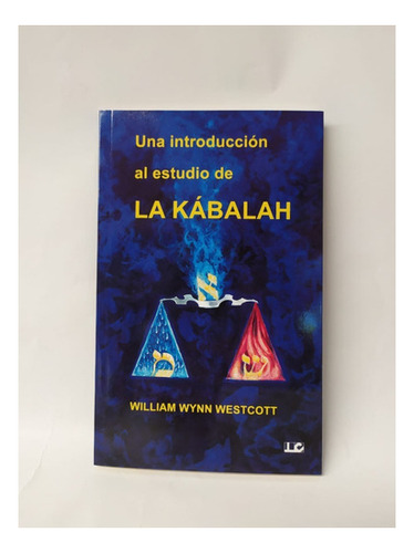 Una Introduccion Al Estudio De La Kabalah | Westcott