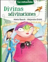 Comprar Divinas Adivinaciones - Maquina De Hacer Lectores, De Basch, Adela. Editorial Est.mandioca, Tapa Blanda En Español
