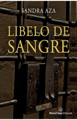 Libelo De Sangre - Aza, Sandra  - *