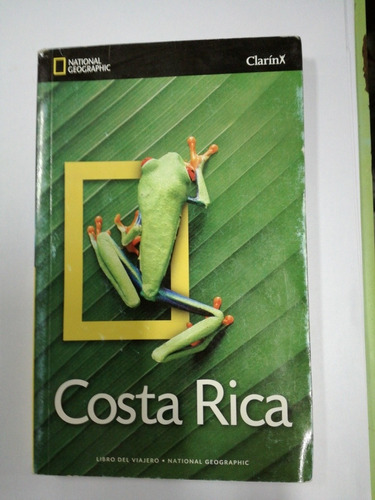 Costa Rica Libro De Viajero National Geographic Clarín