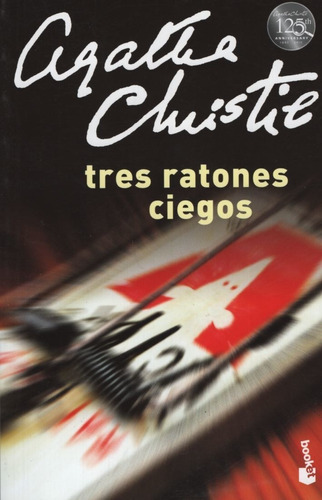Tres Ratones Ciegos - Christie Agatha