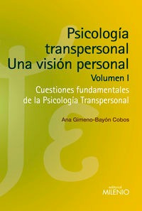 Psicologia Transpersonal Una Vision Personal Volumen I - ...