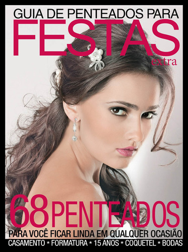 Guia de penteado para festas, de On Line a. Editora IBC - Instituto Brasileiro de Cultura Ltda, capa mole em português, 2018