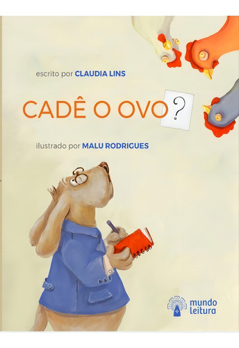 Cadê O Ovo?, De Lins, Claudia. Editora Mundo Leitura Editora **, Capa Mole Em Português