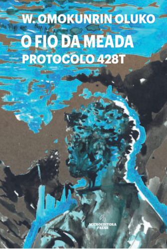 O Fio Da Meada: Protocolo 428t