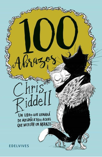 100 Abrazos, Chris Riddell, Edelvives
