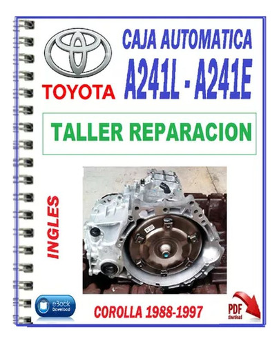 Manual Para Reparar Caja Automática Toyota A241e-l