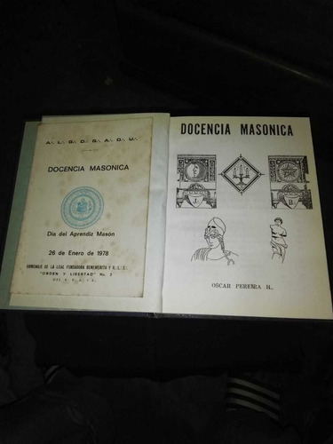 Dos Libros De Docencia Masonica Autor: Oscar Pereira. H