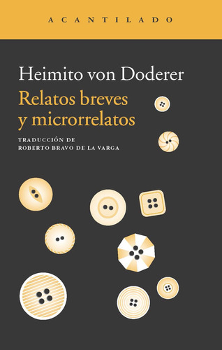 Relatos Breves Y Microrrelatos, Von Doderer, Acantilado