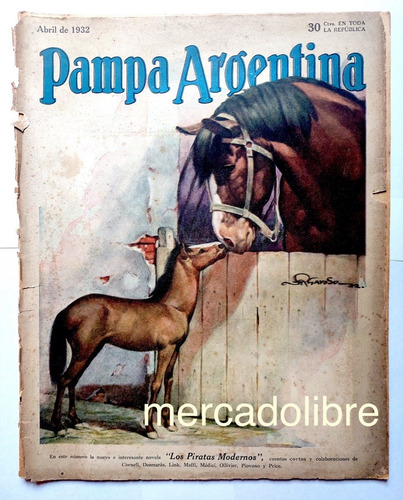 Pampa Argentina Revista 56 1932 Gaucho Guachesco Campo 