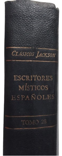 Escritores Misticos Españoles Tapa Dura Biblioteca Jackson