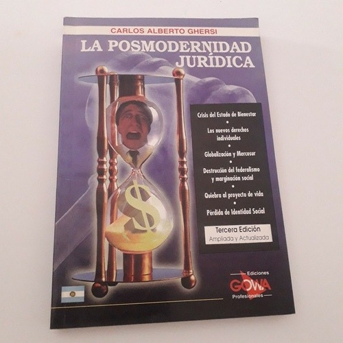 Libro La Posmodernidad Juridica- Carlos.a.ghersi