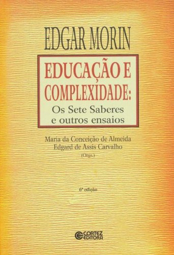 Libro Educacao E Complexidade - Os Sete Saberes E Outros Ens