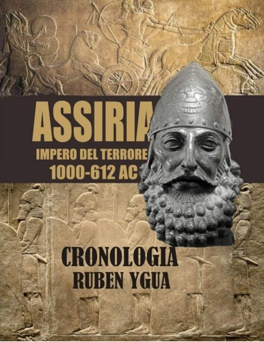 Libro: Assiria: Impero Del Terrore (italian Edition)