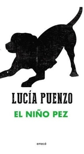 El Niño Pez - Puenzo, Lucia