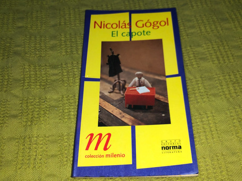 El Capote - Nicolás Gógol - Grupo Norma