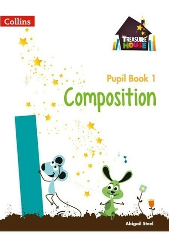 Treasure House : Composition 1 - Pupil Book  - Collins Kel E