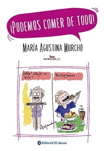 ¡podemos Comer De Todo!  -maría Agustina Murcho