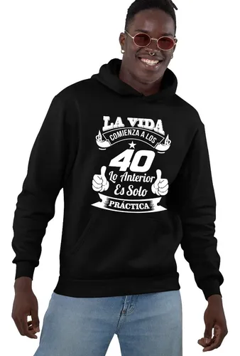 Sudadera Personalizada Fecha D Cumpleaños 40 La Vida Comienz