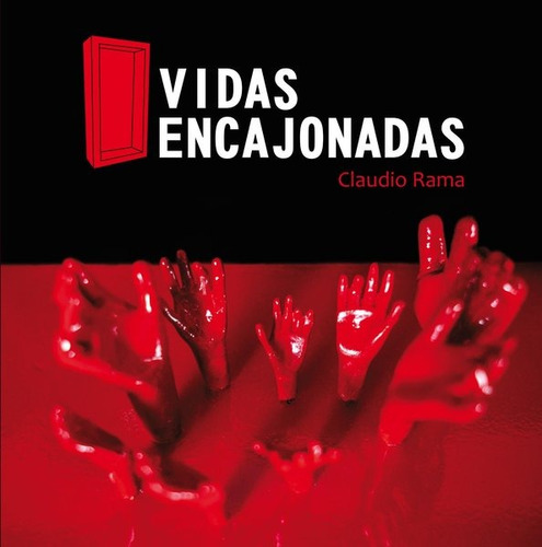  Vidas Encajonadas / Claudio Rama (libro)