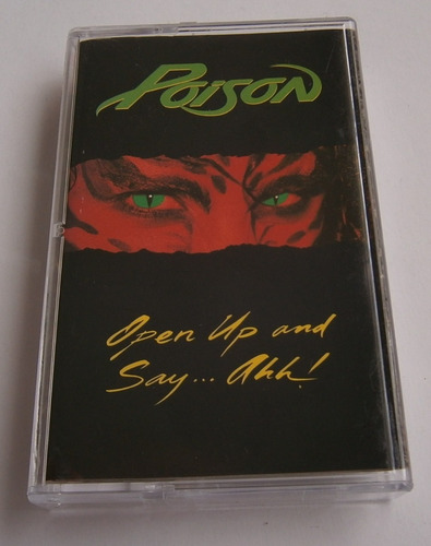 Poison - Open Up And Say... Ahh! (cassette Ed. U S A)