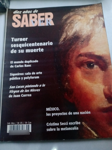 Revista Saber Ver Diciembre 2001 Turner Aniversario Luctuoso