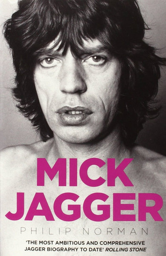 Libro Mick Jagger By Philip Norman - Rolling Stones