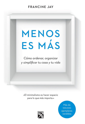 Menos Es Más