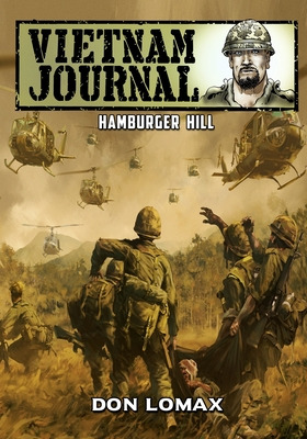Libro Vietnam Journal - Hamburger Hill - Lomax, Don
