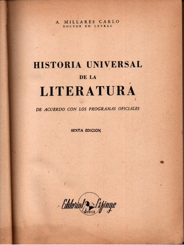 Historia Universal De La Literatura - A. Millares Carlo