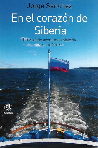 Libro En El Corazon De Siberia