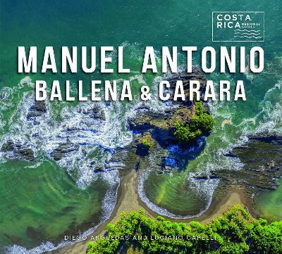 Libro Manuel Antonio, Ballena, And Carara - Diego Argueda...