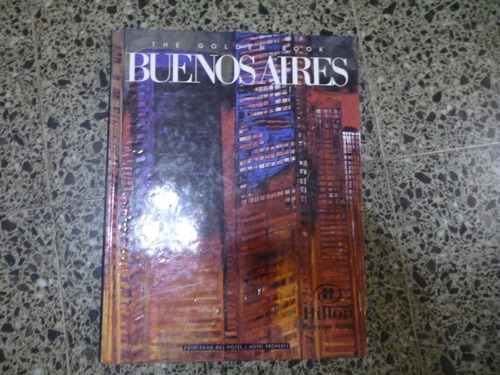 Buenos Aires - The Golden Book - Hilton