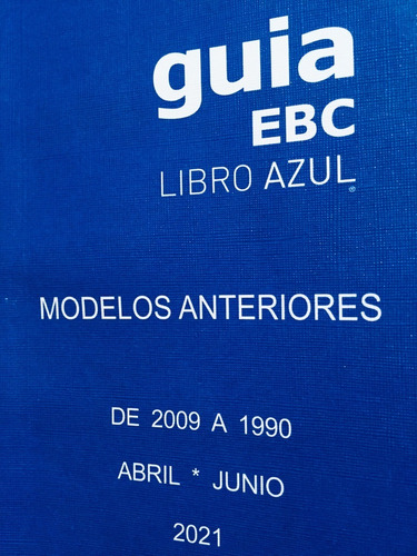 Consulta Libro Azul Guia Ebc Valor Auto Modelos Anteriores
