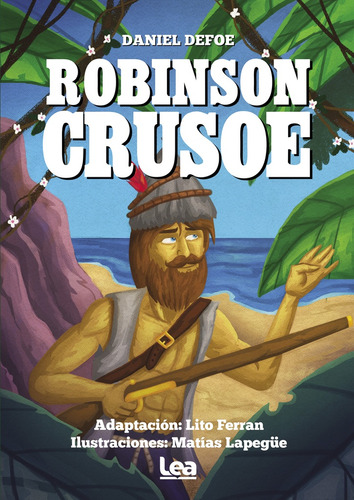 Robinson Crusoe*.. - Daniel Defoe