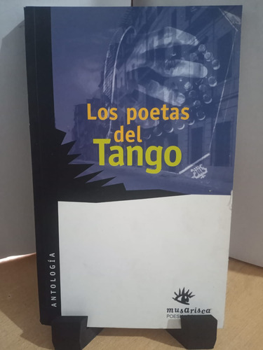 Los Poetas Del Tango Colihue