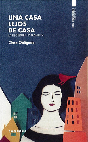 Libro: Una Casa Lejos De Casa. Oblicado Marco Del Pont, Clar