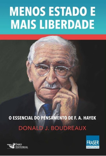 Livro Menos Estado Mais Liberdade