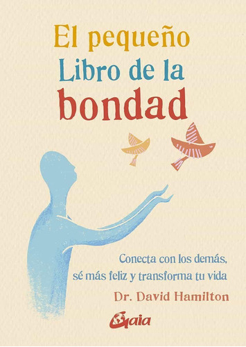 Pequeño Libro De La Bondad