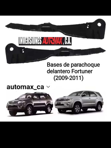 Bases De Parachoque Delantero Fortuner 2009-2011