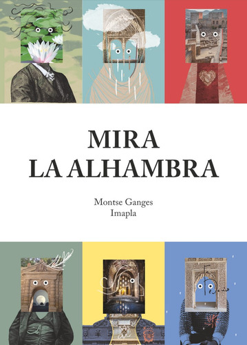 Mira La Alhambra, De Ganges, Montse. Editorial Comanegra S.l., Tapa Blanda En Español