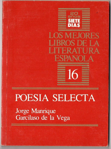 Poesía Selecta - Jorge Manrique - Carcilaso De La Vega 