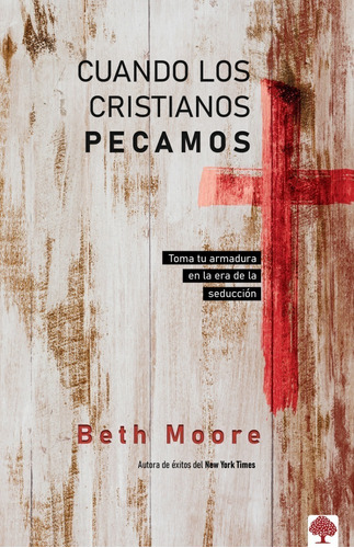 Cuando Los Cristiano Pecamos - Beth Moore