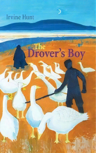 The Drover's Boy, De Irvine Hunt. Editorial Handstand Press, Tapa Blanda En Inglés