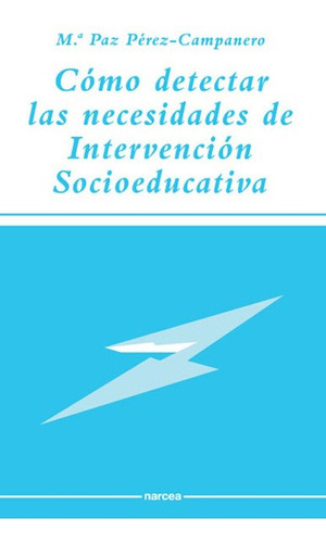 Libro Como Detectar Necesidades - Perez-campanero, Maria Paz