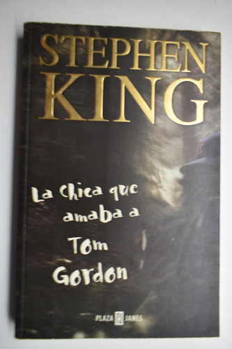 La Chica Que Amaba A Tom Gordon                         C115