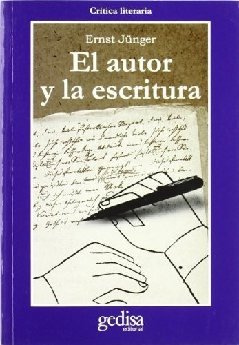 Autor Y La Escritura, El - Junger, Ernst