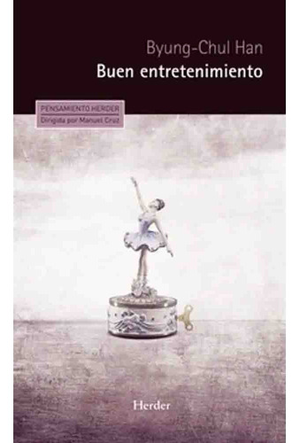 Buen Entretenimiento - Byung-chul Han